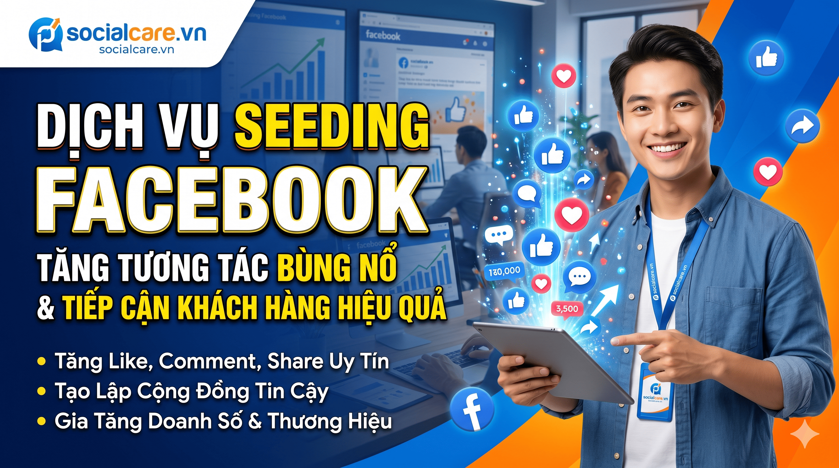 Dịch Vụ Seeding Facebook: Tăng Tương Tác, Tiếp Cận Khách Hàng Hiệu Quả